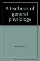A Textbook Of General Physiology B0000CI1M7 Book Cover