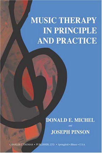 Music Therapy In Principle And Practice