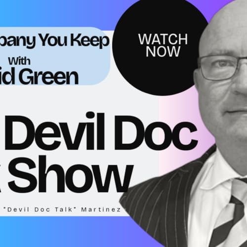 Episode 15: The Company You Keep with David Green