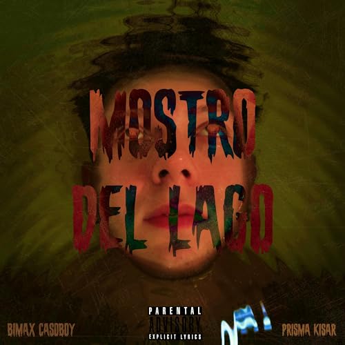  mostro del lago [Explicit]