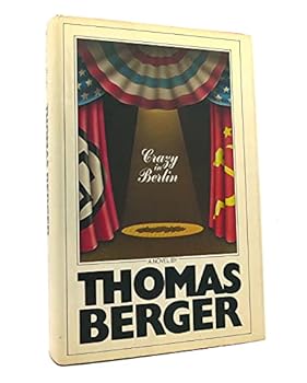 Hardcover Crazy in Berlin: A novel Book