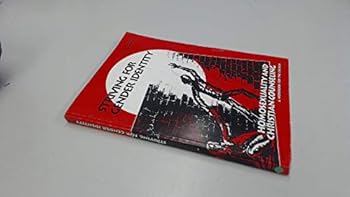 Paperback Striving For Gender Identity Homosexuality and Christian Counseling Book
