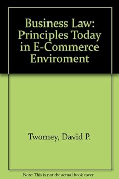Misc. Supplies Business Law: Principles Today in E-Commerce Enviroment Book