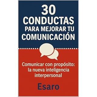 30 CONDUCTAS PARA MEJORAR TU COMUNICACIÓN Audiolibro Por Esaro arte de portada