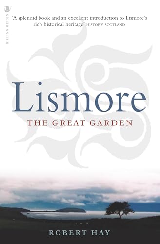 Lismore: The Great Garden