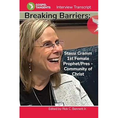 Breaking Barriers: Stassi Cramm is 1st Female Prophet &ndash; Community of Christ