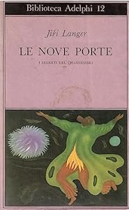Vedi scheda su Amazon Le nove porte. I segreti del chassidismo