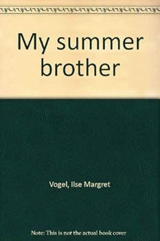 Hardcover My summer brother Book