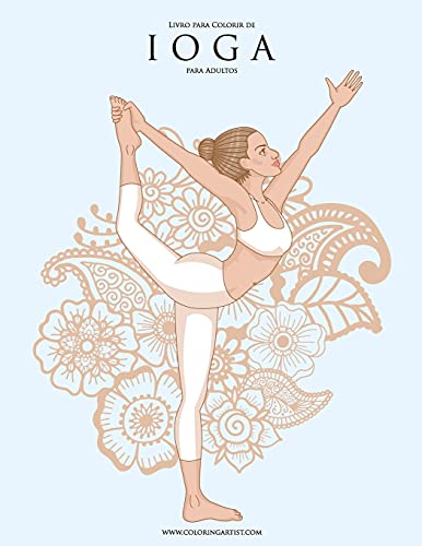 Livro para Colorir de Ioga para Adultos 1 (Portuguese Edition)