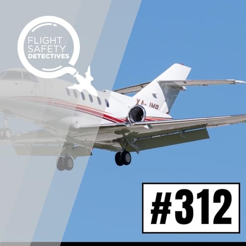 Hawker Stalls Lead to Surprising NTSB Advisory - Episode 312