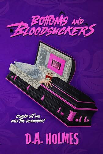Bottoms and Bloodsuckers (Coming Out of the Coffin Book 2) (English Edition)