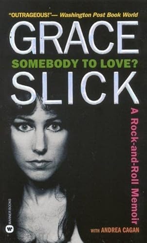 Preisvergleich Produktbild Somebody to Love: A Rock-and-Roll Memoir