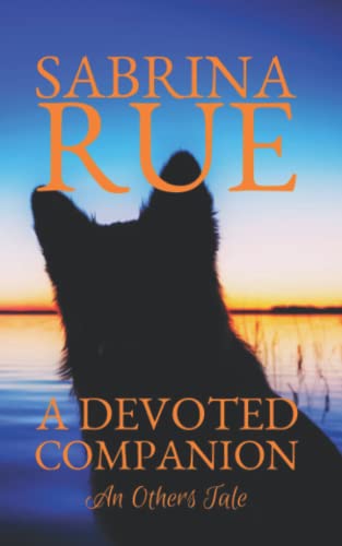 A Devoted Companion: An Others Tale - McClendon, Shayne