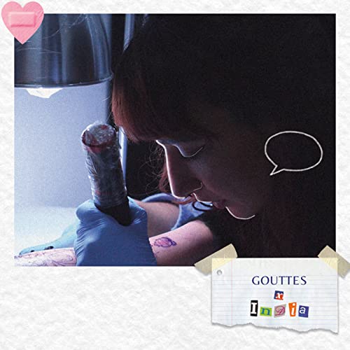 Episode 2: GOUTTES X INDIA INK