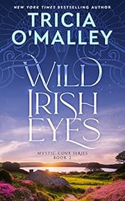Wild Irish Eyes (The Mystic Cove Series Book 2)