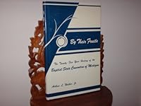 By Their Fruits: A History of the Baptist State Convention of Michigan 1957-1982 B0006Y5H6M Book Cover