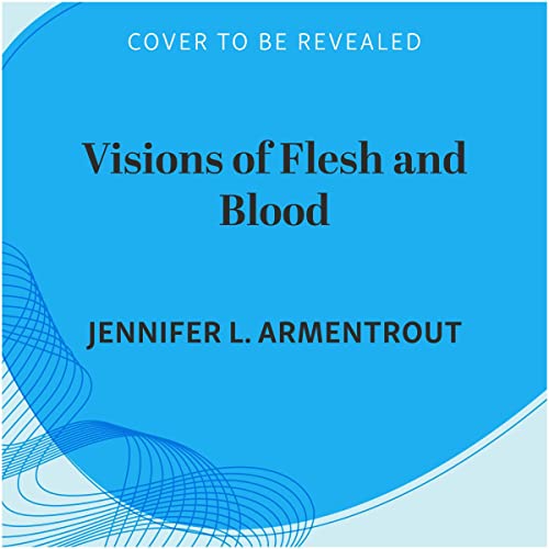 Visions of Flesh and Blood A Blood and Ash/Flesh and Fire Compendium (Audible Audio Edition