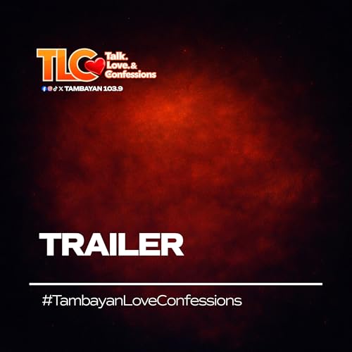 TRAILER : Tambayan Love Confessions