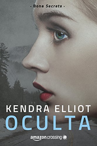 Oculta (Bone Secrets n° 1) (Spanish Edition)