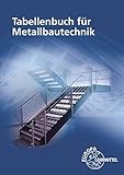 tabellenbuch metall online  Tabellenbuch für Metallbautechnik