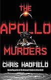 The Apollo Murders (The Apollo Murders (Kaz Zemeckis) Book 1)