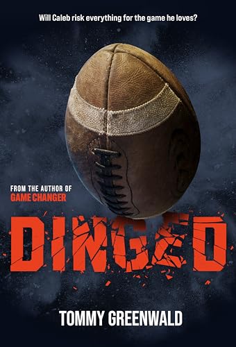Dinged: A Game Changer Novel
