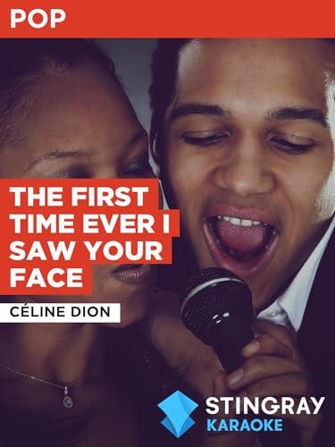 The First Time Ever I Saw Your Face in the Style of Céline Dion