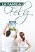La Familia Feliz (Spanish Edition)
