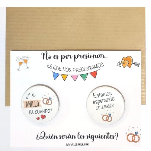 Pack de chapas sois los siguientes parejas bodas | Regalo sois los siguientes | Los próximos vosotros | Detalles de boda o casamiento para regalar próximos novios | Lulamuk (Anillo)