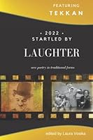 Startled by LAUGHTER 2022: new poetry in traditional forms 193899079X Book Cover