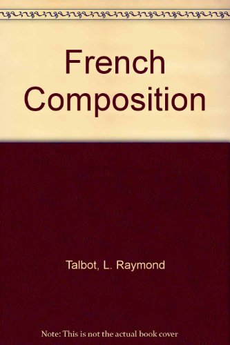 French Composition B000KUOLRS Book Cover