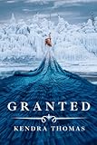 Granted (Granted Series)