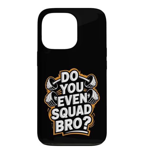 Do You Even Squad Bro �{�f�B�[�r���_�[ �E�F�C�g���t�e�B���O �X�}�z�P�[�X iPhone 13 Pro �p
