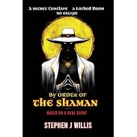 By Order of the Shaman