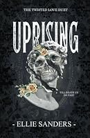 Uprising (Twisted Love Duet Book 2) B0C5B8SR3G Book Cover