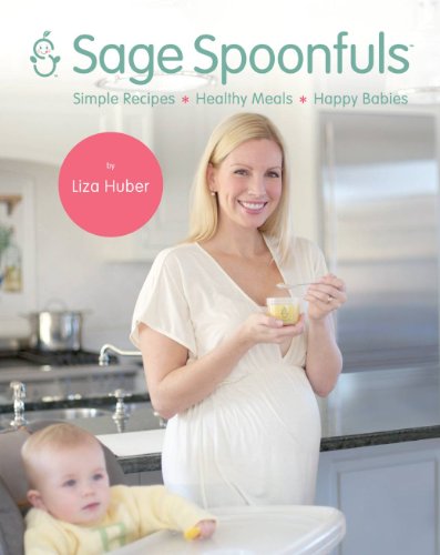 Sage Spoonfuls: Simple Recipes, Healthy Meals, ... 0615517390 Book Cover