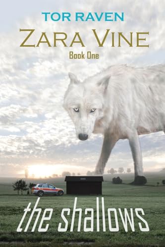 Zara Vine Book One: The Shallows