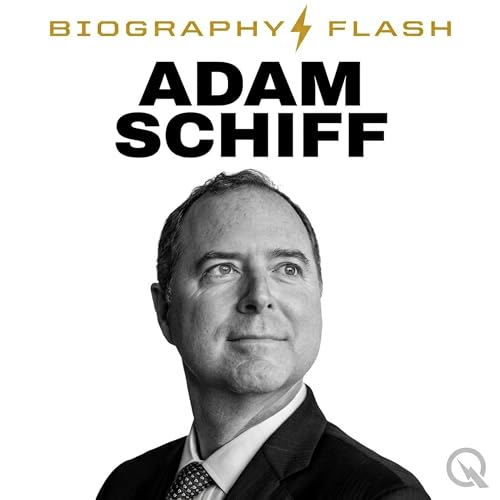 Couverture de Adam Schiff - Biography Flash