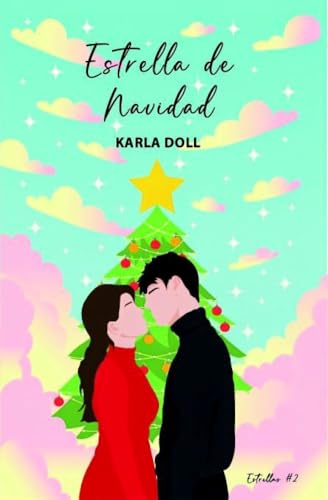 Estrella de Navidad - 2da. Edición: Serie Estrellas #2