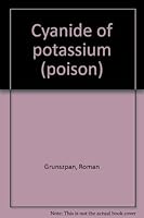 Cyanide of potassium B0007AGWZA Book Cover