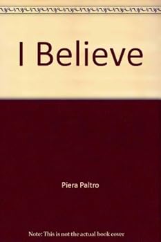 Paperback I Believe (The Profession of Faith or Creed) Book