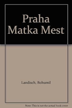Hardcover Praha, Matka Mest. Book