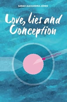 Paperback Love, Lies and Conception Book