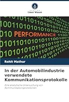 In der Automobilindustrie verwendete Kommunikationsprotokolle (German Edition) 6208924634 Book Cover