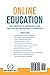 Online Education: An Innovative Approach and Success in the Virtual Classroom
