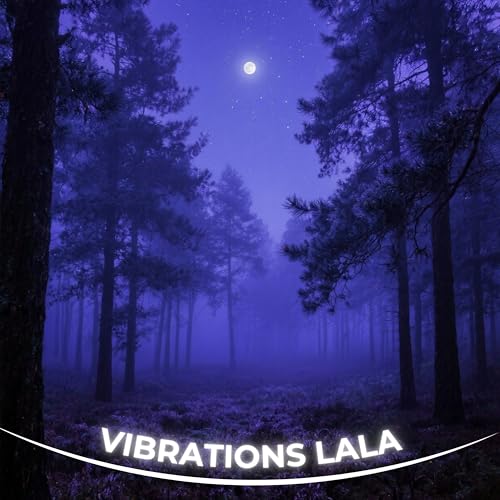 Source Vibrations & Vibrations LaLa