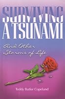 Surviving a Tsunami and Other Storms of Life 0893154288 Book Cover