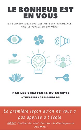 Télécharger Le Bonheur Est En Vous PDF