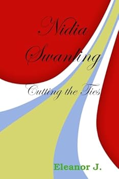 Paperback Nidia Swanling: Cutting the Ties Book