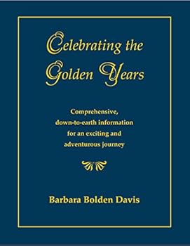 Paperback Celebrating the Golden Years Book